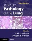 Spencer's Pathology of the Lung 2 Part Set with DVDs - Book