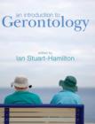 An Introduction to Gerontology - Book