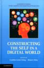 Constructing the Self in a Digital World - Book