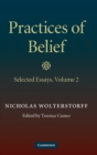 Practices of Belief: Volume 2, Selected Essays - Book