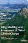 Integrated Regional Assessment of Global Climate Change - Book