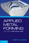 Applied Metal Forming : Including FEM Analysis - Book