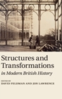 Structures and Transformations in Modern British History - Book