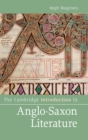 The Cambridge Introduction to Anglo-Saxon Literature - Book