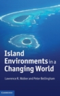 Island Environments in a Changing World - Book