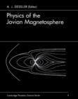 Physics of the Jovian Magnetosphere - Book