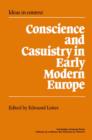 Conscience and Casuistry in Early Modern Europe - Book