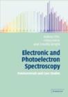 Electronic and Photoelectron Spectroscopy : Fundamentals and Case Studies - Book