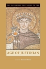 The Cambridge Companion to the Age of Justinian - Book