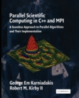 Parallel Scientific Computing in C++ and MPI : A Seamless Approach to Parallel Algorithms and their Implementation - Book