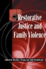 Restorative Justice and Family Violence - Book