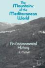 The Mountains of the Mediterranean World - Book