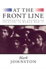 At the Front Line : Experiences of Australian Soldiers in World War II - Book