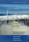 Price Theory and Applications : Decisions, Markets, and Information - Book