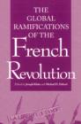 Global Ramifications of the French Revolution - Book