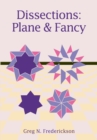 Dissections : Plane and Fancy - Book
