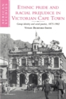Ethnic Pride and Racial Prejudice in Victorian Cape Town - Book