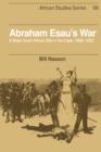 Abraham Esau's War : A Black South African War in the Cape, 1899-1902 - Book