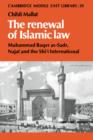 The Renewal of Islamic Law : Muhammad Baqer as-Sadr, Najaf and the Shi'i International - Book