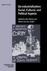 De-Industrialization : Social, Cultural, and Political Aspects - Book