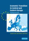 Economic Transition in Central and Eastern Europe : Planting the Seeds - Book
