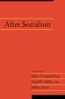 After Socialism: Volume 20, Part 1 - Book