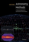 Astronomy Methods : A Physical Approach to Astronomical Observations - Book