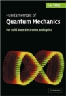 Fundamentals of Quantum Mechanics : For Solid State Electronics and Optics - Book
