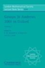 Groups St Andrews 2001 in Oxford: Volume 1 - Book