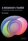 A Relativist's Toolkit : The Mathematics of Black-Hole Mechanics - Book
