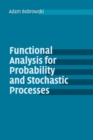 Functional Analysis for Probability and Stochastic Processes : An Introduction - Book