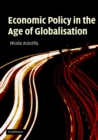 Economic Policy in the Age of Globalisation - Book