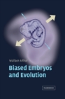 Biased Embryos and Evolution - Book