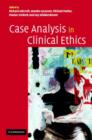 Case Analysis in Clinical Ethics - Book