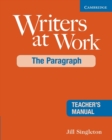Writers at Work: The Paragraph Teacher's Manual - Book