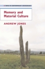 Memory and Material Culture - Book