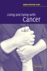 Living and Dying with Cancer - Book