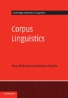 Corpus Linguistics : Method, Theory and Practice - Book