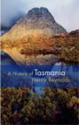 A History of Tasmania - Book