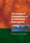 The Ecological Consequences of Environmental Heterogeneity : 40th Symposium of the British Ecological Society - Book