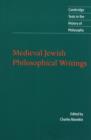 Medieval Jewish Philosophical Writings - Book