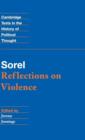 Sorel: Reflections on Violence - Book