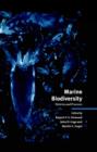 Marine Biodiversity : Patterns and Processes - Book
