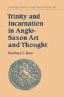 Trinity and Incarnation in Anglo-Saxon Art and Thought - Book