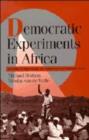 Democratic Experiments in Africa : Regime Transitions in Comparative Perspective - Book