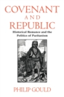 Covenant and Republic : Historical Romance and the Politics of Puritanism - Book