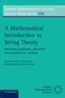 A Mathematical Introduction to String Theory : Variational Problems, Geometric and Probabilistic Methods - Book
