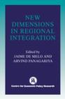New Dimensions in Regional Integration - Book