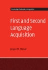 First and Second Language Acquisition : Parallels and Differences - Book