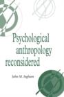 Psychological Anthropology Reconsidered - Book